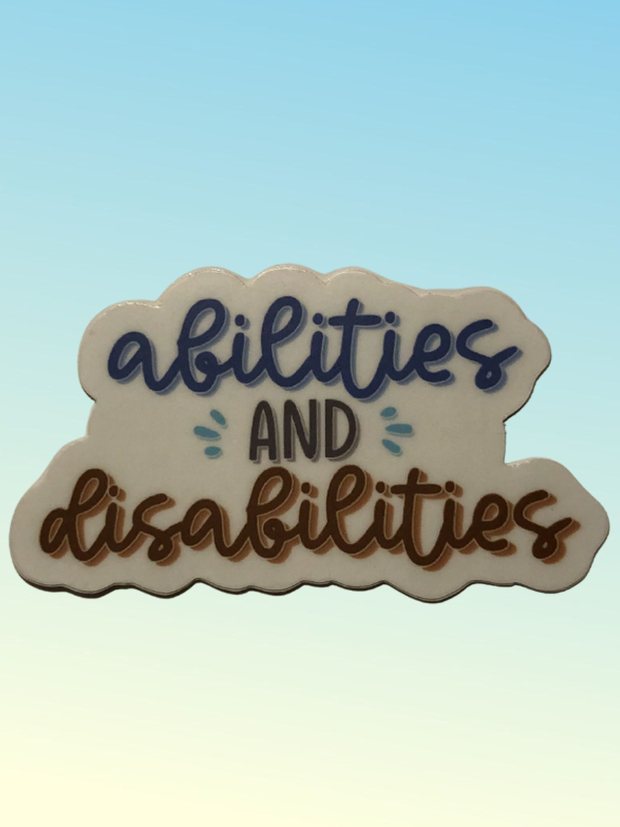 Alilities And Disalilities Sticker